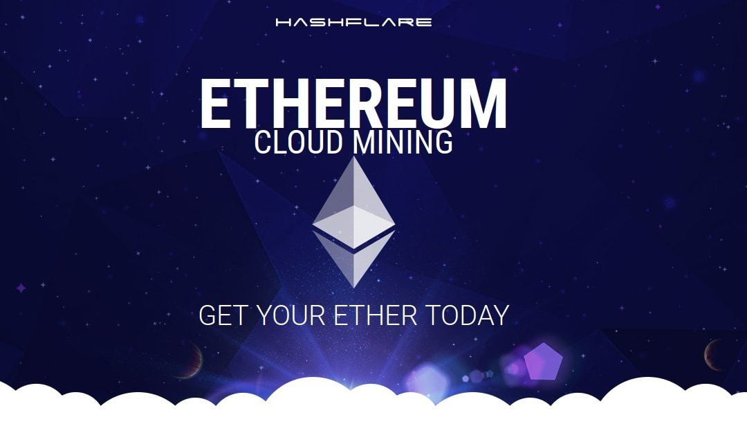 Cheapest Ethereum Cloud Mining Contracts Offered by HashFlare