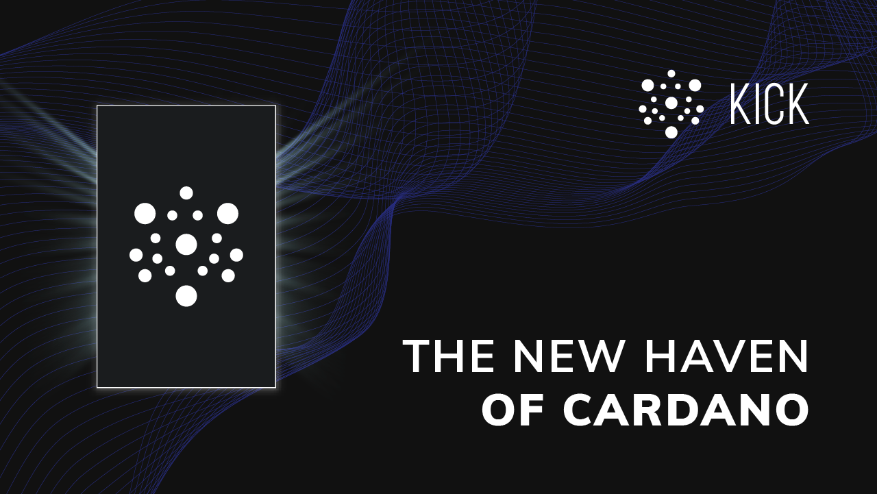 KICK.IO Launchpad: The New Haven of Cardano “Venture Capitalists”